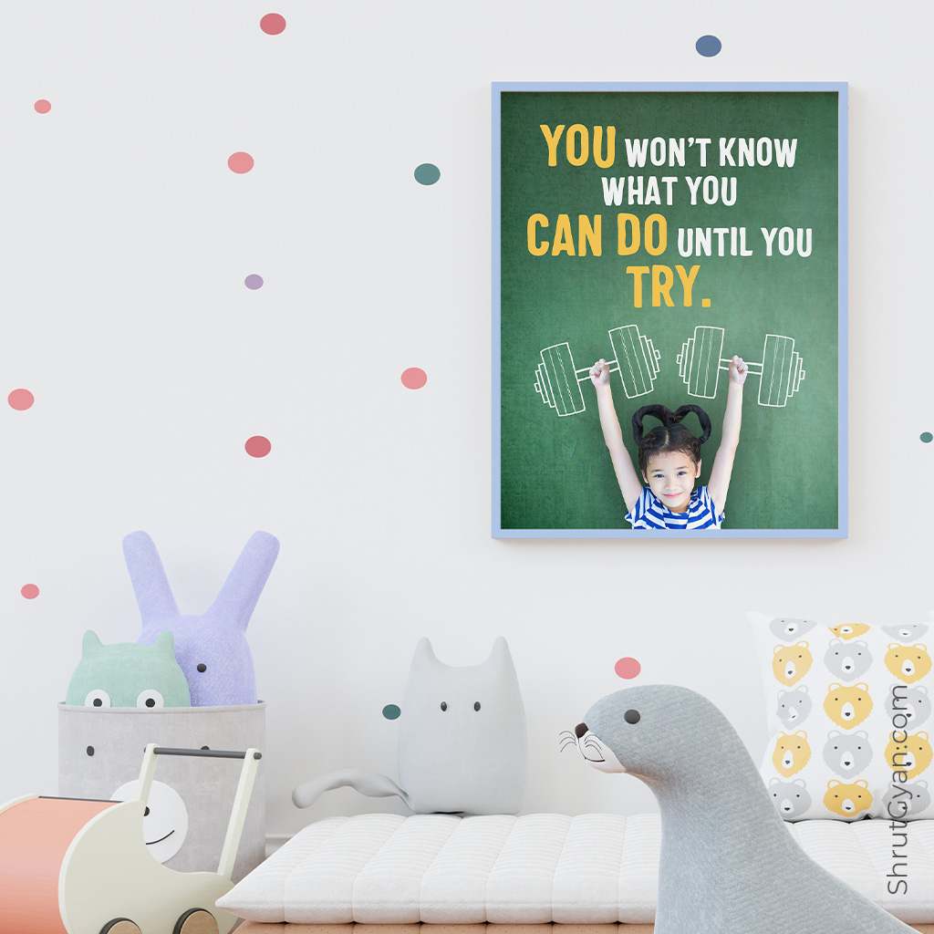 You Won't Know What You Can Do Until You Try, Motivational Quote Poster
