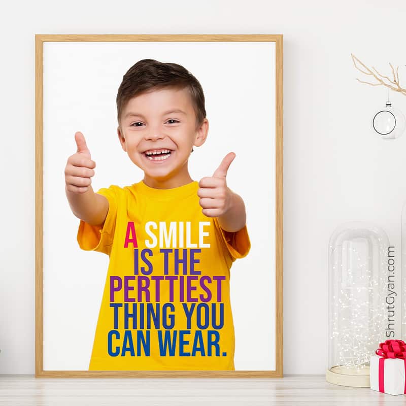 19Kidsframeadvt A Smile Is The Prettiest Thing You Can Wear, Motivational Quote Poster