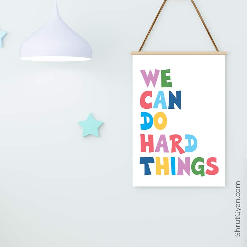 20Kidsframeadvt We Can Do Hard Things, Motivational Quote Poster
