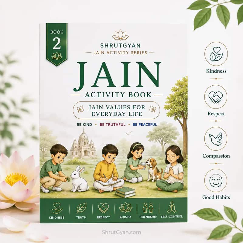 Jain Activity Book For Kids  Book 2 | Jain Values For Everyday Life | Shrutgyan Jain Activity Series